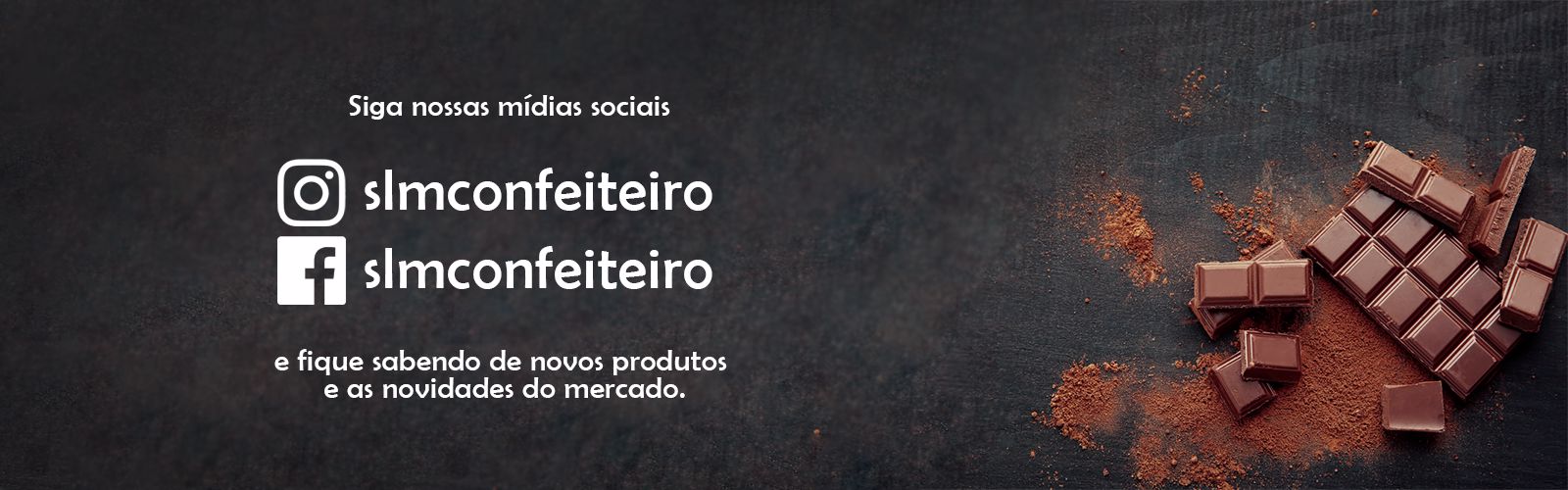 Banner Mídias Sociais Casa do Confeiteiro
